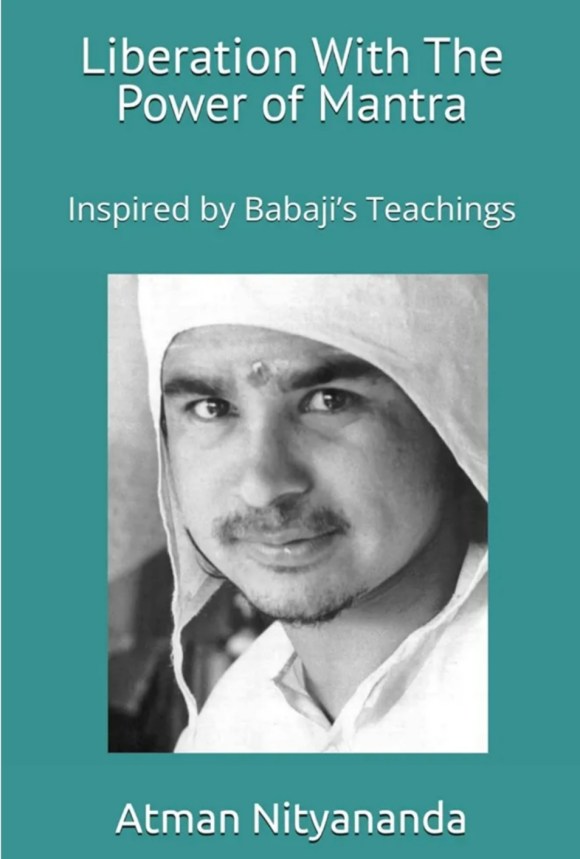 BABAJI BOOK LIBERATION WITH THE POWER OF MANTRA